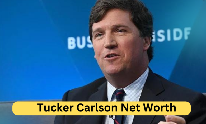 Tucker Carlson Net Worth: A Deep Dive into the Wealth of a Media Mogul