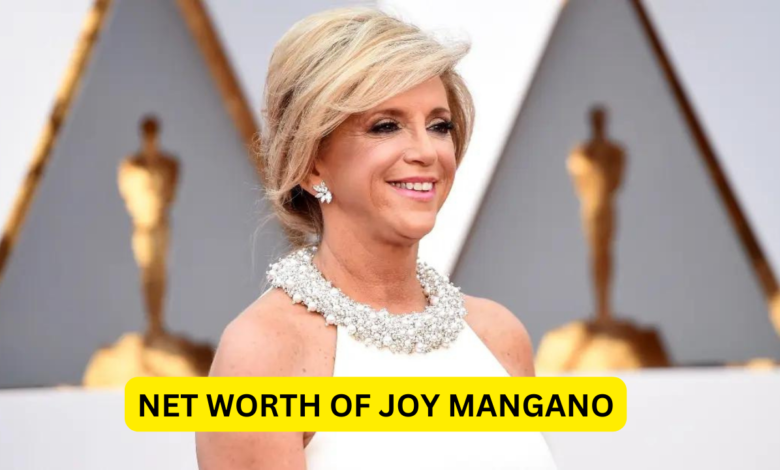 The Net Worth of Joy Mangano